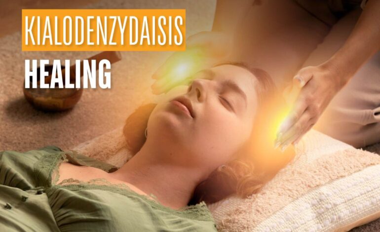 Kialodenzydaisis Healing Complete Guide